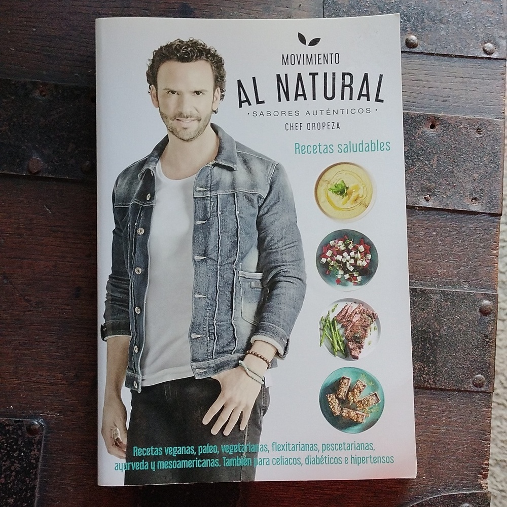 Movimiento al natural chef Oropeza recetario
